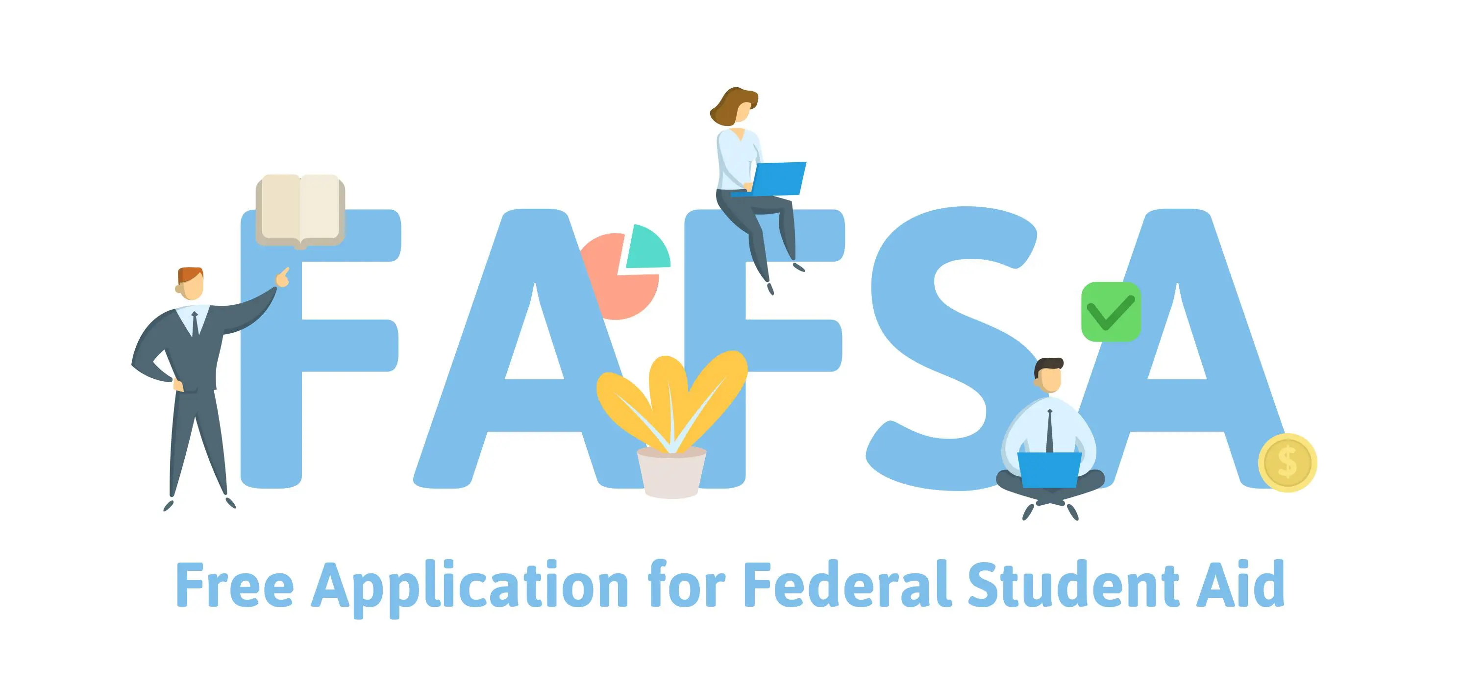Hoping to Get Federal Student Aid? FAFSA Opens on October 1. | Access Wealth