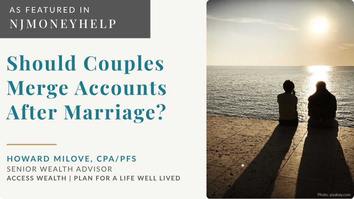 how to handle accounts after marriage