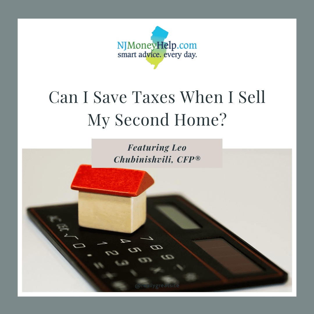 can i save taxes when i sell second home